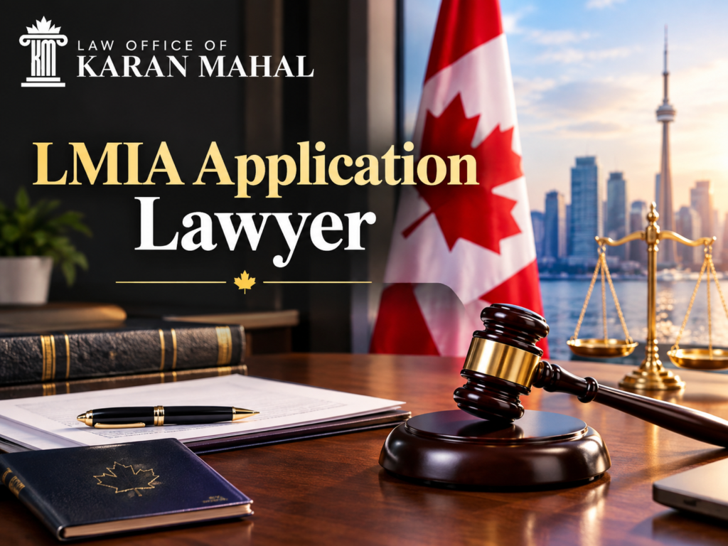 LMIA Application Lawyer