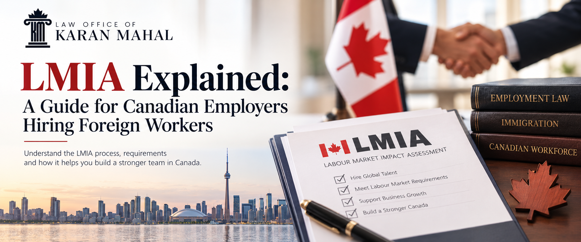 LMIA Explained