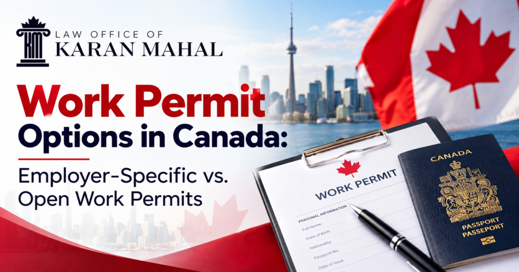 Work Permit Options in Canada: Employer-Specific vs. Open Work Permits 2 Work Permit Options in Canada